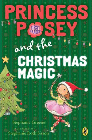 Princess Posey and the Christmas Magic image number 0