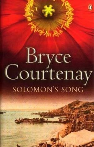 Solomon's Song. Bryce Courtenay image number 0