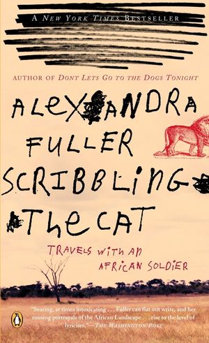 Scribbling the Cat: Travels with an African Soldier image number 0