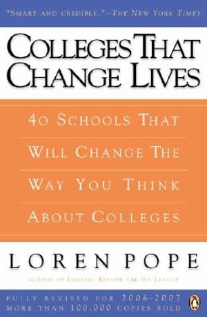 Colleges That Change Lives: 40 Schools That Will Change the Way You Think about Colleges image number 0