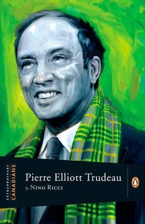 Extraordinary Canadians Pierre Elliott Trudeau image number 0