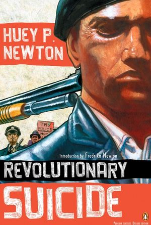 Revolutionary Suicide: (penguin Classics Deluxe Edition) image number 0