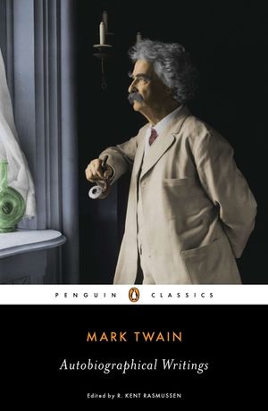 Mark Twain: Autobiographical Writings image number 0