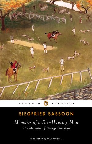Memoirs of a Fox-Hunting Man: The Memoirs of George Sherston image number 0