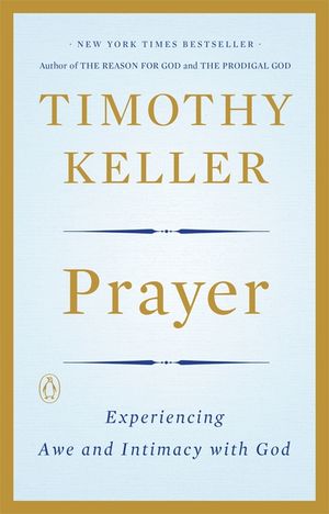 Prayer: Experiencing Awe and Intimacy with God image number 0