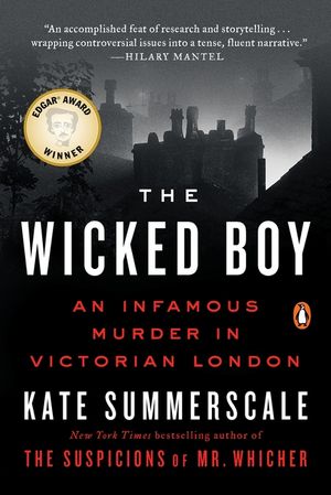 The Wicked Boy: An Infamous Murder in Victorian London image number 0