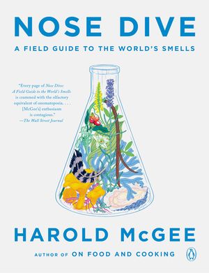 Nose Dive: A Field Guide to the World's Smells image number 0