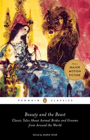 Beauty and the Beast: Classic Tales about Animal Brides and Grooms from Around the World image number 0