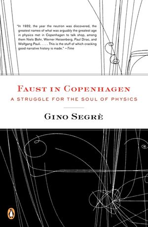 Faust in Copenhagen: A Struggle for the Soul of Physics image number 0