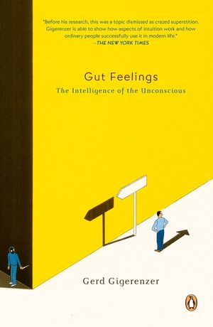 Gut Feelings: The Intelligence of the Unconscious image number 0