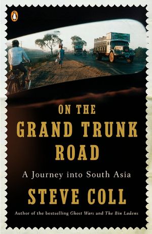 On the Grand Trunk Road: A Journey Into South Asia image number 0