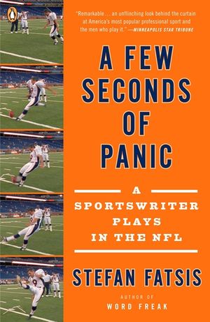A Few Seconds of Panic: A Sportswriter Plays in the NFL image number 0