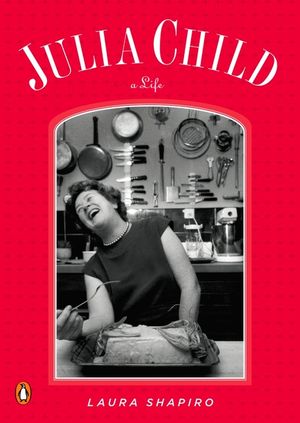 Julia Child: A Life image number 0