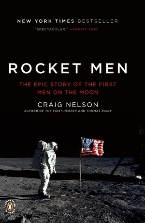 Rocket Men: The Epic Story of the First Men on the Moon image number 0
