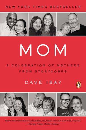 Mom: A Celebration of Mothers from Storycorps image number 0