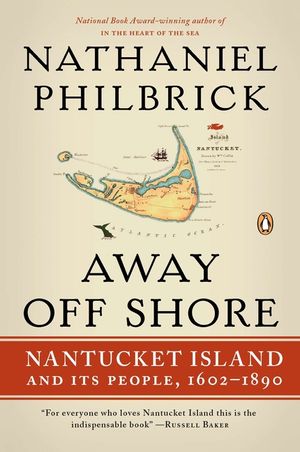 Away Off Shore: Nantucket Island and Its People, 1602-1890 image number 0