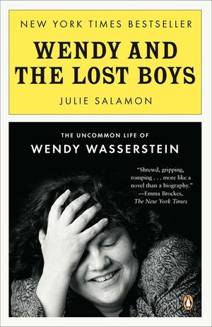 Wendy and the Lost Boys: The Uncommon Life of Wendy Wasserstein image number 0