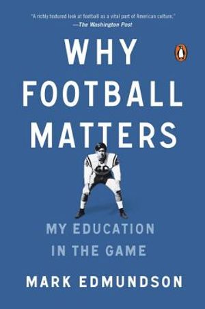 Why Football Matters: My Education in the Game image number 0