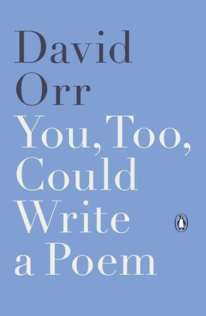 You, Too, Could Write a Poem image number 0