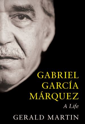 Gabriel Garcia Marquez: A Life image number 0