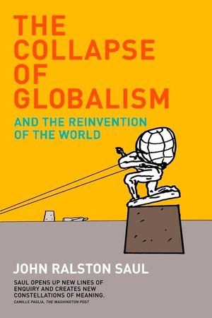 The Collapse of Globalism Revised Edition: And the Reinvention of the World image number 0