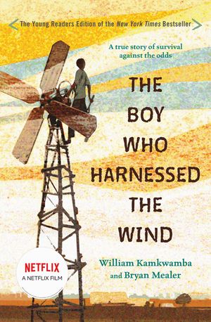 The Boy Who Harnessed the Wind: Young Readers Edition image number 0
