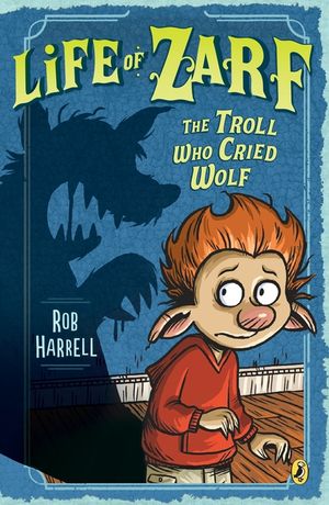 Life of Zarf: The Troll Who Cried Wolf image number 0