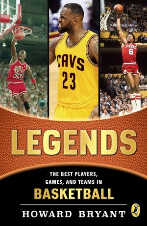 Legends: The Best Players, Games, and Teams in Basketball image number 0