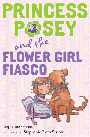 Princess Posey and the Flower Girl Fiasco image number 0