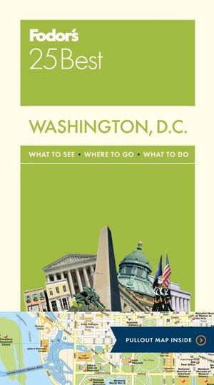 Fodor's Washington, D.C. 25 Best image number 0