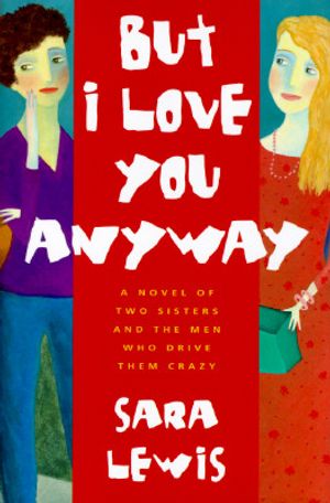 But I Love You Anyway image number 0