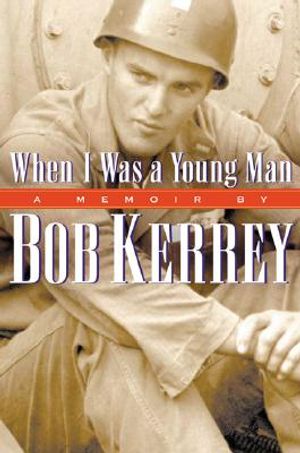 When I Was a Young Man: A Memoir by Bob Kerrey image number 0