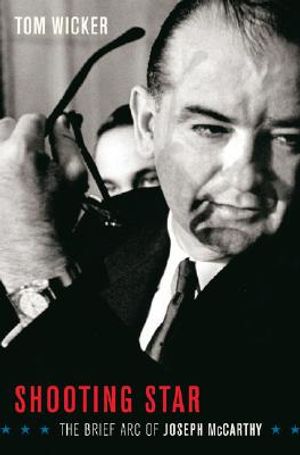 Shooting Star: The Brief Arc of Joe McCarthy image number 0