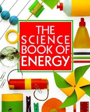 The Science Book of Energy: The Harcourt Brace Science Series image number 0