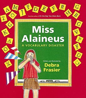 Miss Alaineus: A Vocabulary Disaster image number 0