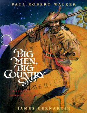 Big Men, Big Country: A Collection of American Tall Tales image number 0