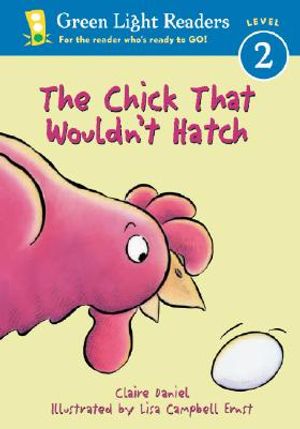 The Chick That Wouldn't Hatch image number 0