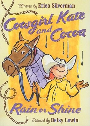 Cowgirl Kate and Cocoa: Rain or Shine image number 0