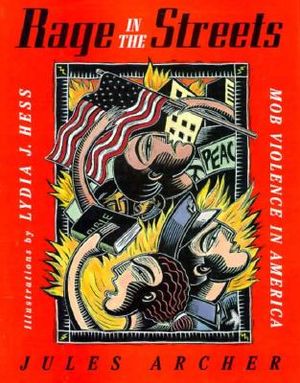 Rage in the Streets: Mob Violence in America image number 0