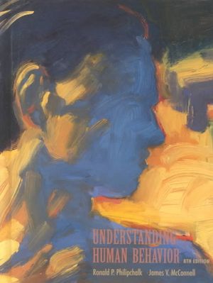 Understanding Human Behavior, Used Hardcover | ISBN: 9780155009912