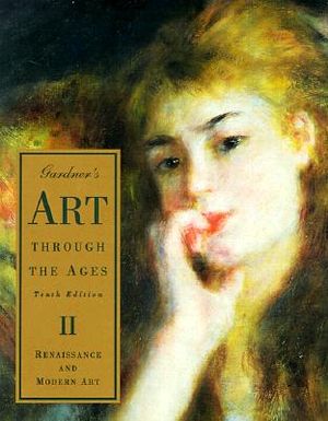 Gardner's Art Through the Ages II: Renaissance and Modern Art image number 0
