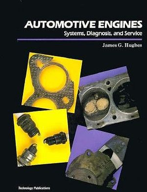 Automotive Engines, Systems, Diagnosis and Service image number 0