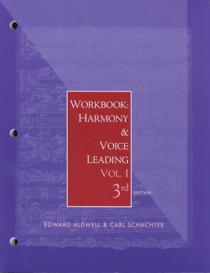 Workbook: Harmony and Voice Leading, Volume 1 for Aldwell/Schachter S Harmony and Voice Leading, 3rd image number 0