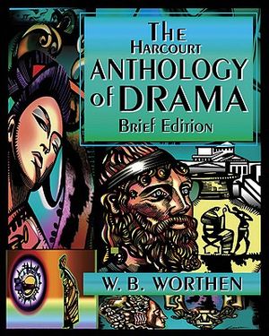 The Harcourt Anthology of Drama, Brief Edition image number 0