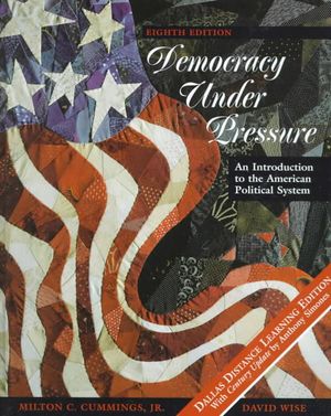 Democracy Under Pressure : An Introduction to the American Political System image number 0