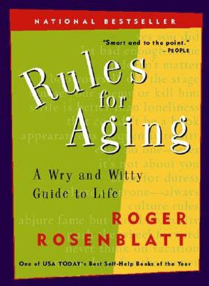 Rules for Aging: A Wry and Witty Guide to Life image number 0