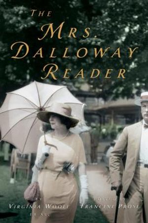 The Mrs. Dalloway Reader image number 0