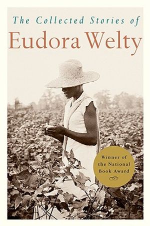 The Collected Stories of Eudora Welty image number 0
