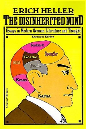Disinherited Mind: Essays in Modern German Literature and Thought image number 0