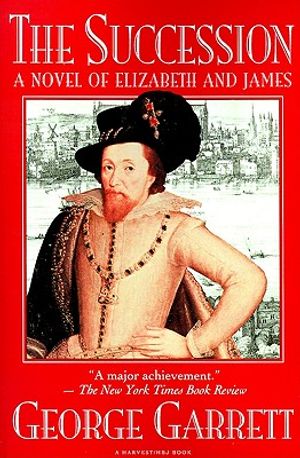 The Succession: A Novel of Elizabeth and James image number 0